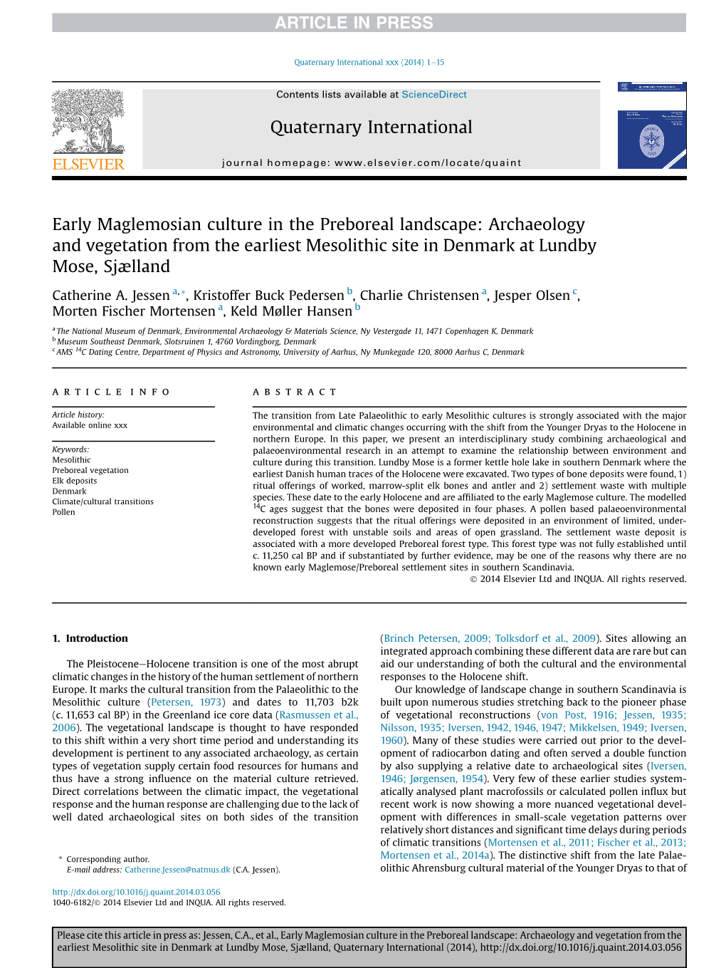 Archaeology and Vegetation from the Earliest Mesolithic Site in Denmark at Lundby Mose, Sjælland