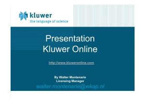 Presentation Kluwer Online
