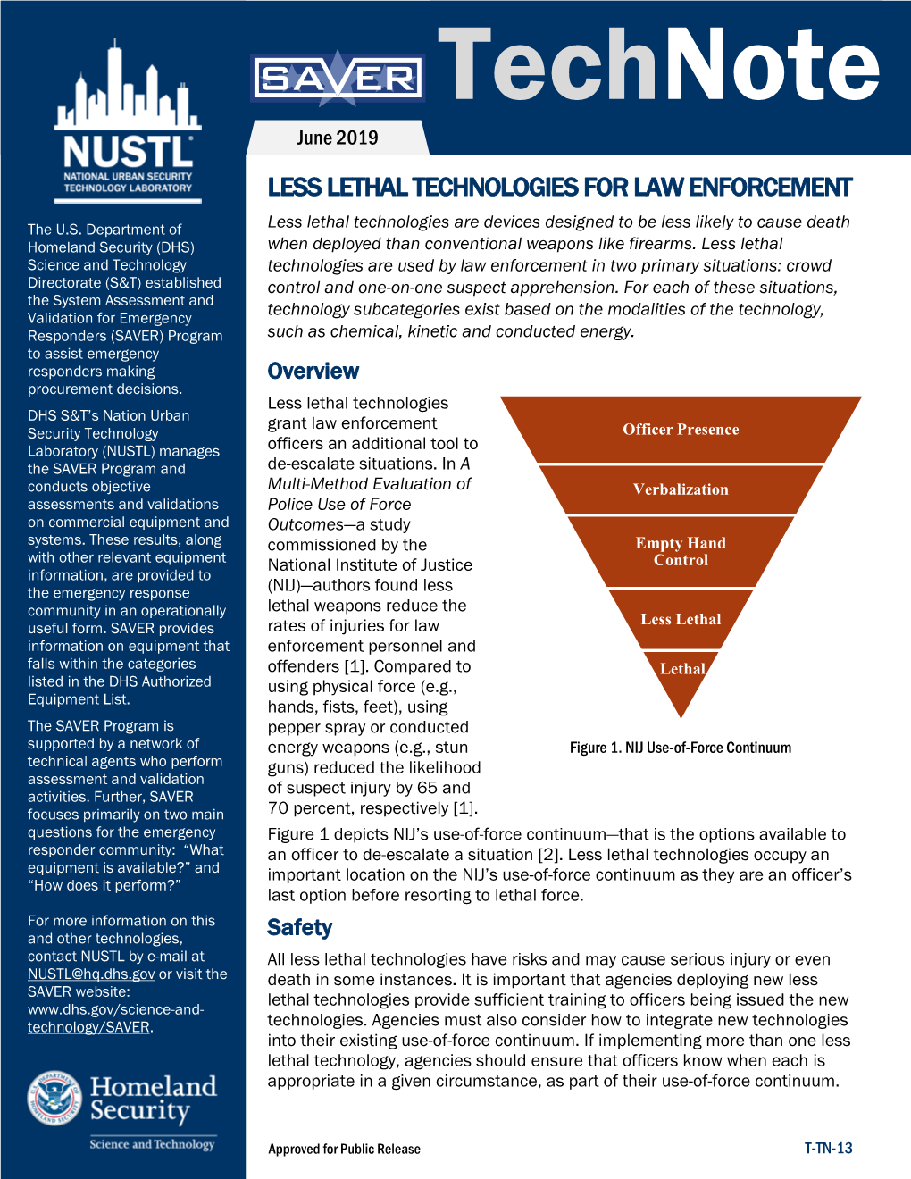 Less Lethal Technologies for Law Enforcement Technote, June 2019