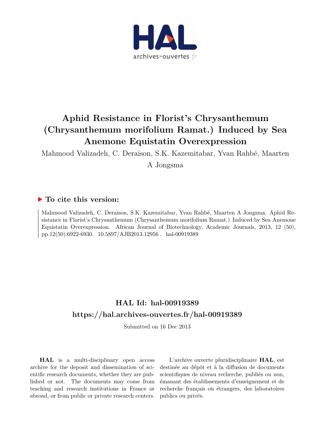 Chrysanthemum Morifolium Ramat.) Induced by Sea Anemone Equistatin Overexpression Mahmood Valizadeh, C