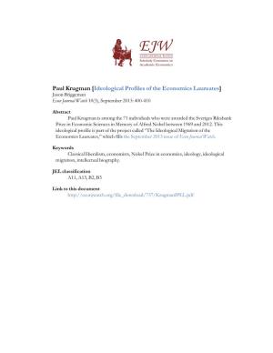 Paul Krugman [Ideological Profiles of the Economics Laureates] Jason Briggeman Econ Journal Watch 10(3), September 2013: 400-410