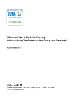 Diabetes Care in the School Setting: Evidence-Informed Key Components, Care Elements and Competencies