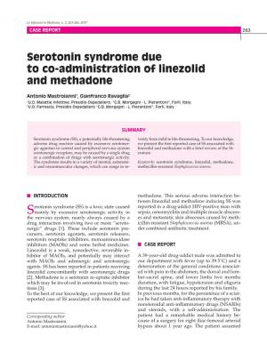 Serotonin Syndrome Due to Co-Administration of Linezolid and Methadone