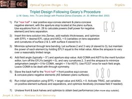 Triplet Design Following Geary's Procedure