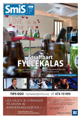 Straffbart FYLLEKALAS Schlåbrocks Risikerer Å Bli Straffet Etter Ulovlig Alkoholsalg Under Valentinefesten for Nesten 100 Studenter På Uis