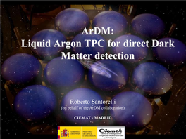 Ardm: Liquid Argon TPC for Direct Dark Matter Detection