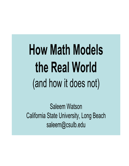 How Math Models the Real World (And How It Does Not)