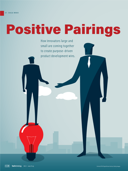 Positive Pairings How Innovators Large and Small Are Coming Together to Create Purpose-Driven Product Development Wins
