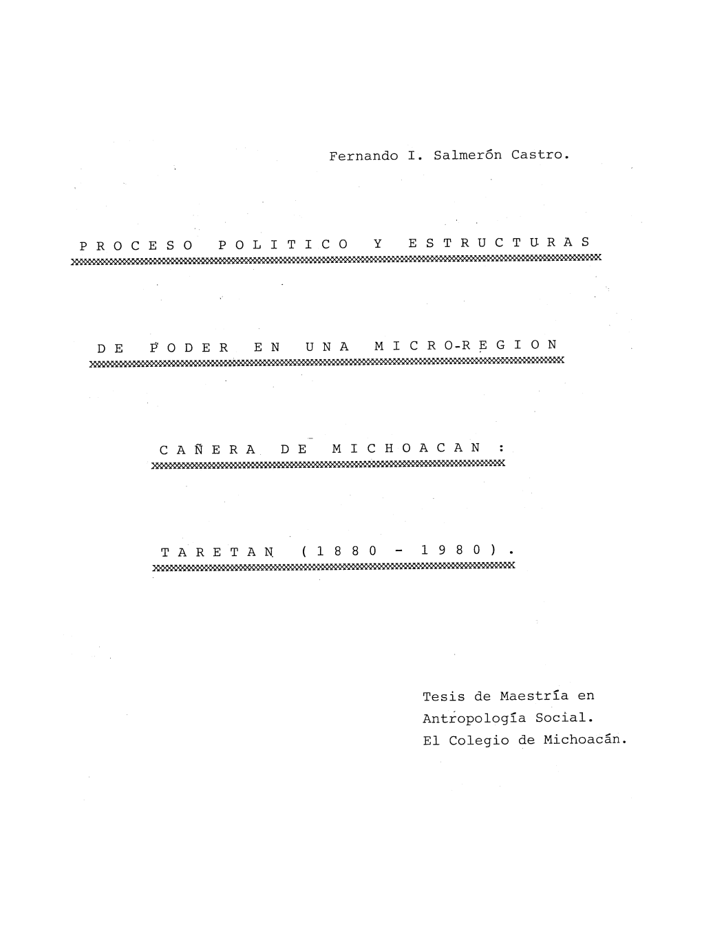 Fernando I. Salmerón Castro. PROCESOPOLITICOYESTRU CTURAS DE P' ODER EN UNAMICRO