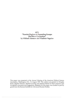 Russian Regions in Expanding Europe: the Pskov Connection" by Mikhail Alexseev and Vladimir Vaguine