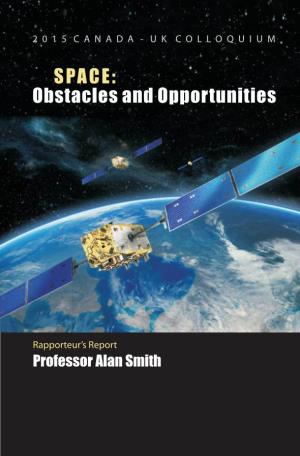 SPACE : Obstacles and Opportunities