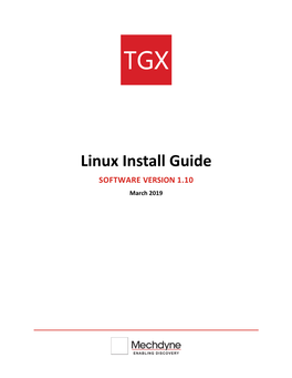 Linux Install Guide SOFTWARE VERSION 1.10 March 2019