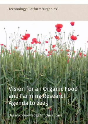 Vision for an Organic Food and Farming Research Agenda to 2025