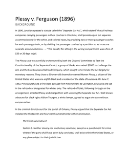 Plessy V. Ferguson (1896) BACKGROUND