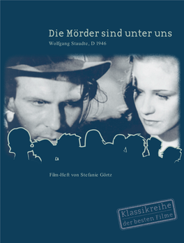 Die Mörder Sind Unter Uns Wolfgang Staudte, D 1946