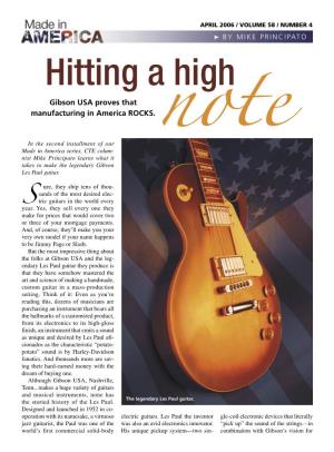 Hitting a High Gibson USA Proves That Manufacturing in America ROCKS