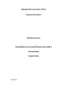 Translation of a Czech Literary Text with a Commentary
