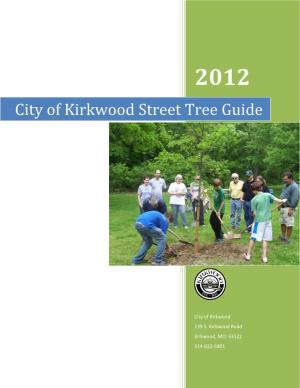 City of Kirkwood Street Tree Guide