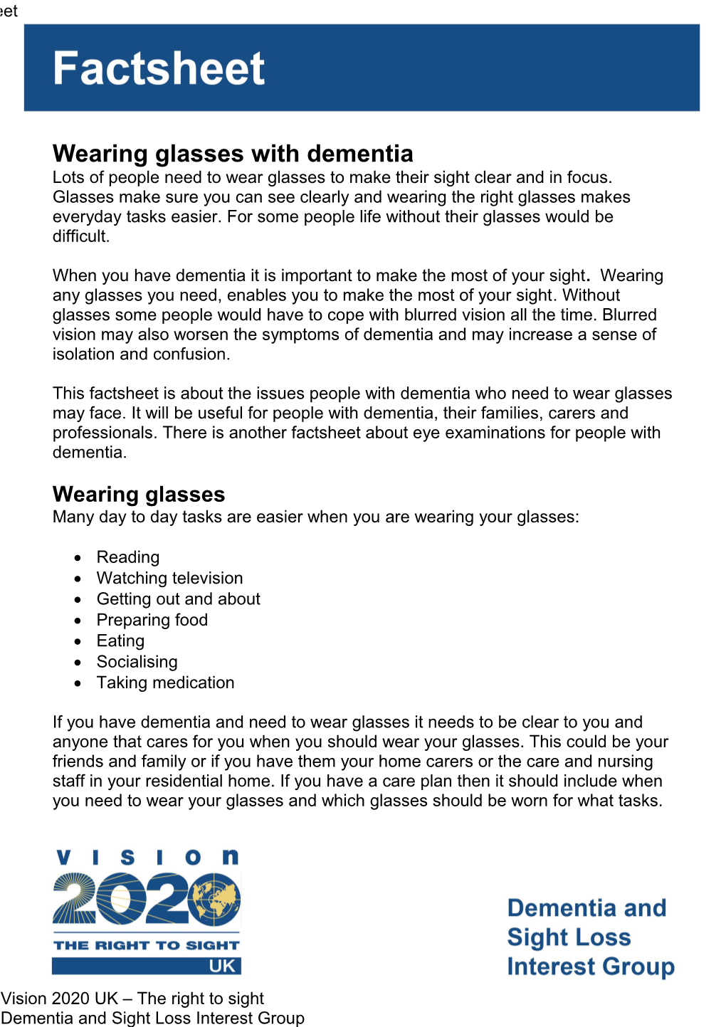 Wearing Glasses with Dementia