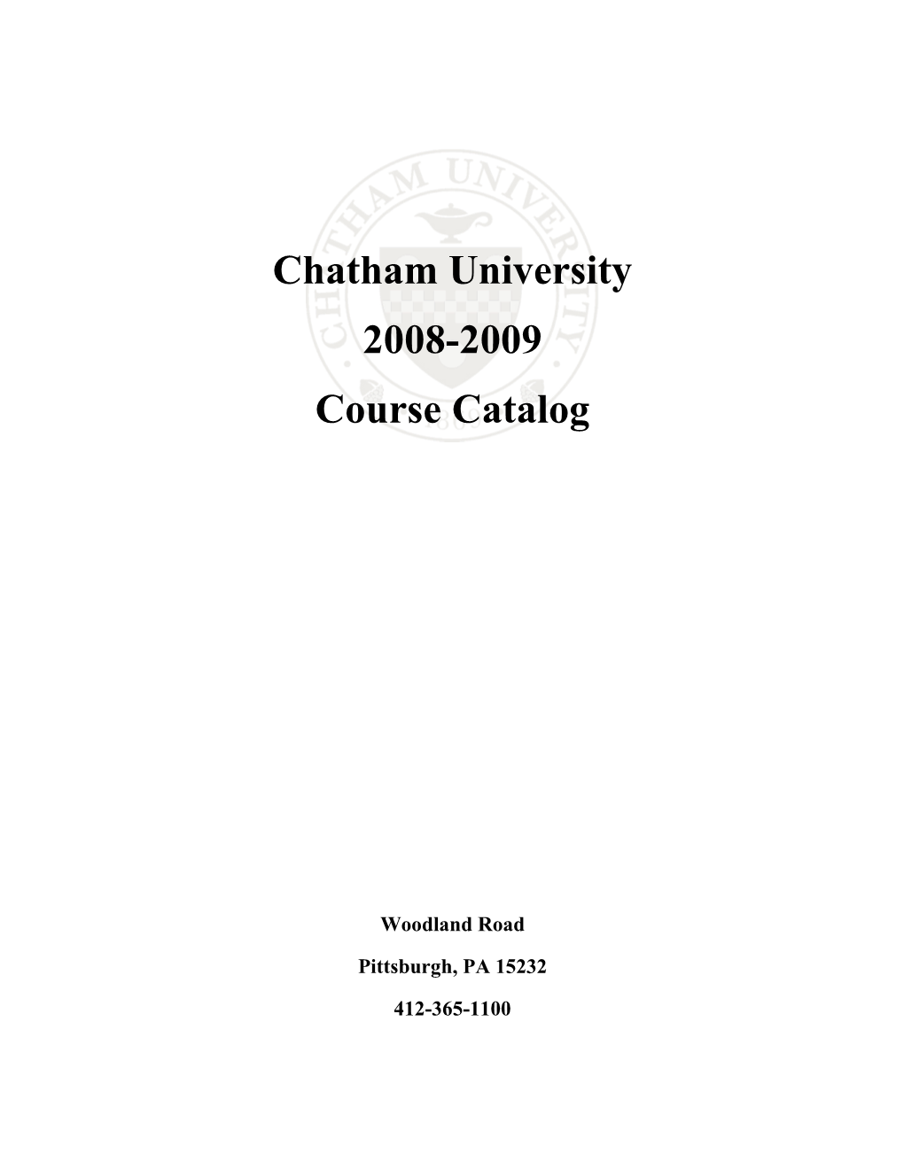 Chatham University 2008-2009 Course Catalog