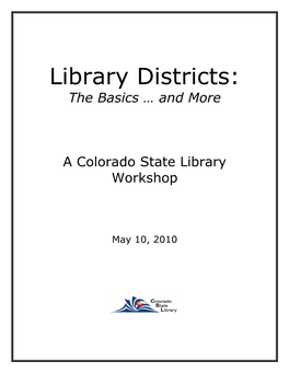 Library Districts: the Basics … and More