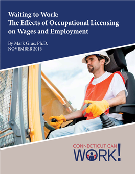 The Effects of Occupational Licensing on Wages and Employment