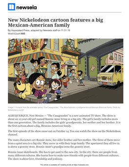 New Nickelodeon Cartoon Features a Big Mexican-American Family by Associated Press, Adapted by Newsela Staff on 11.01.19 Word Count 493
