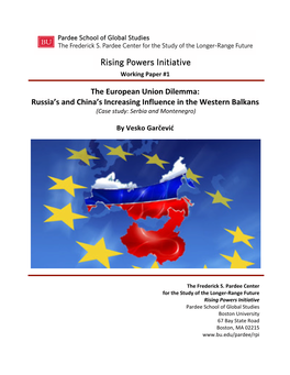 Russia's and China's Increasing Influence in the Western Balkans