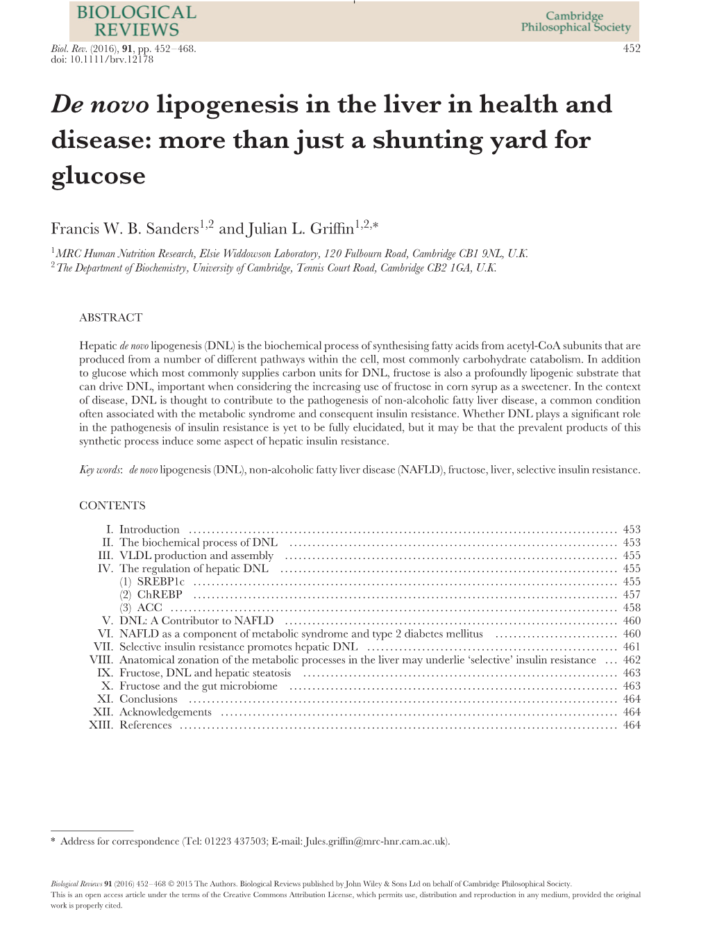 De Novo Lipogenesis in the Liver in Health and Disease: More Than Just a Shunting Yard for Glucose