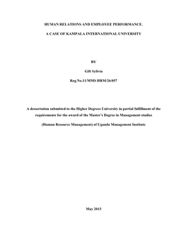 A Dessertation Submitted to the Higher Degrees University in Partial Fulfillment of the Requirements for the Award of the Master’S Degree in Management Studies