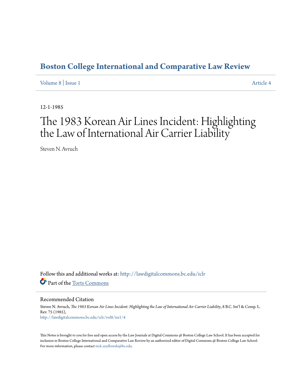 The 1983 Korean Air Lines Incident: Highlighting the Law of International Air Carrier Liability Steven N