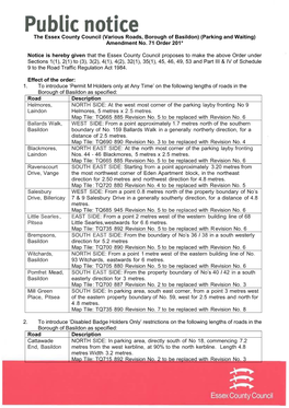 The Essex County Council (Various Roads, Borough of Basildon) (Parking and Waiting) Amendment No. 71 Order 201* Notice Is Hereby