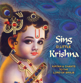 Sing O Little Krishna Little O Sing