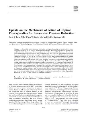 Update on the Mechanism of Action of Topical Prostaglandins for Intraocular Pressure Reduction Carol B
