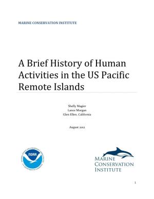 A Brief History of Human Activities in the US Pacific Remote Islands