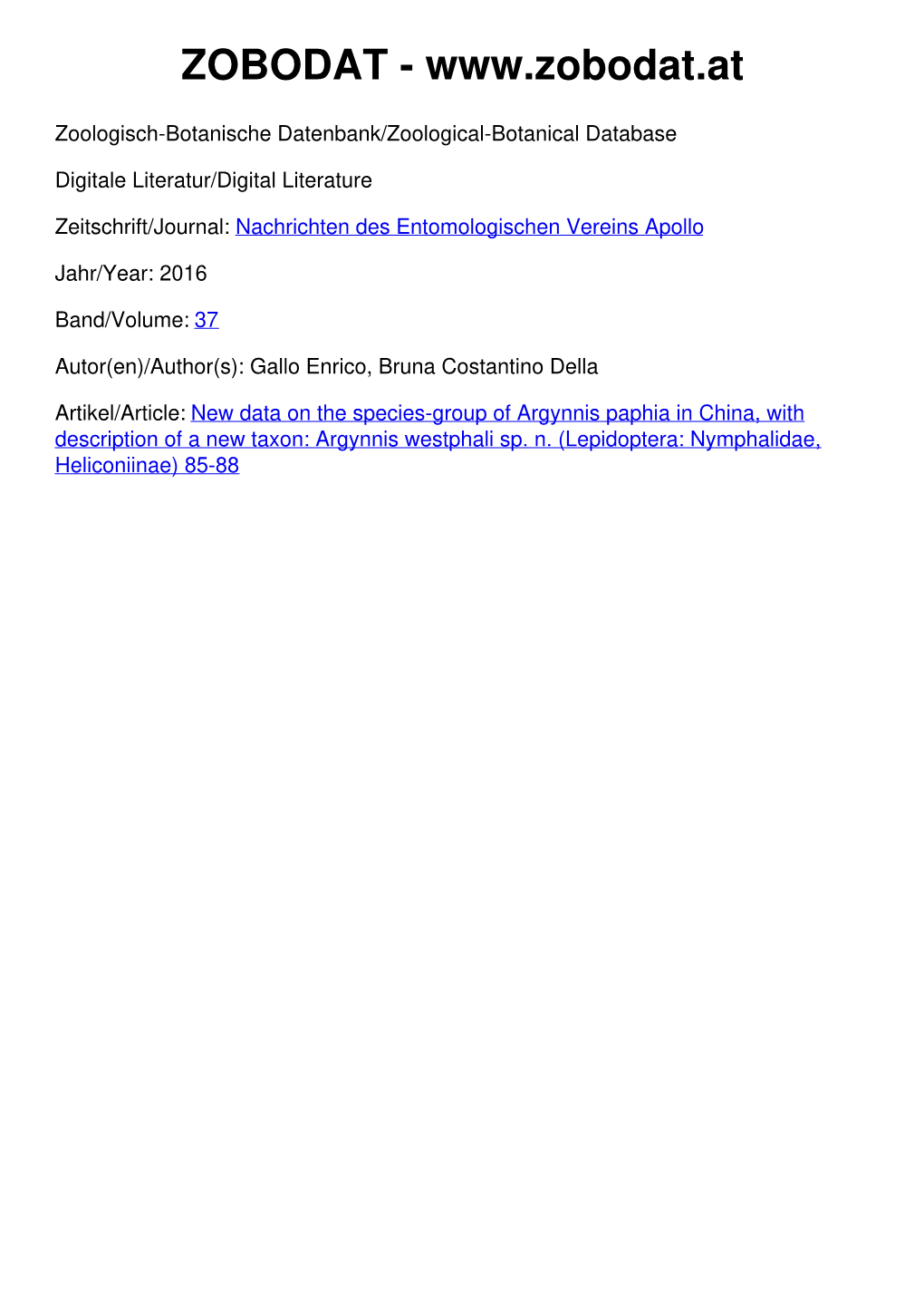 New Data on the Species-Group of Argynnis Paphia in China, with Description of a New Taxon: Argynnis Westphali Sp