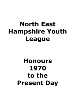 North East Hampshire Youth League Honours 1970 to the Present
