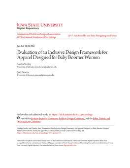 Evaluation of an Inclusive Design Framework for Apparel Designed for Baby Boomer Women Sandra Starkey University of Nebraska-Lincoln, Sstarkey2@Unl.Edu