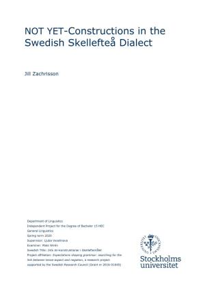 NOT YET-Constructions in the Swedish Skellefteå Dialect