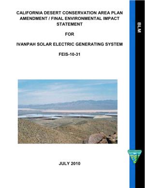 California Desert Conservation Area Plan Amendment / Final Environmental Impact Statement for Ivanpah Solar Electric Generating System