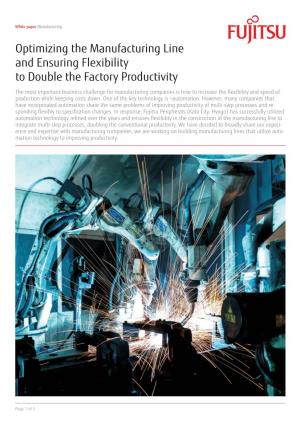 Optimizing the Manufacturing Line and Ensuring Flexibility to Double the Factory Productivity
