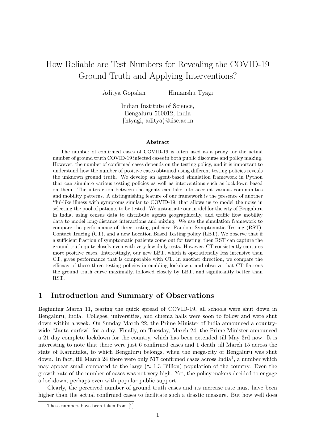 How Reliable Are Test Numbers for Revealing the COVID-19 Ground Truth and Applying Interventions?