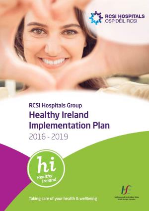 RCSI Healthy Ireland Implementation Plan 2016