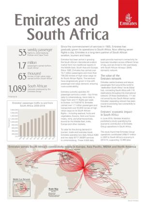 Emirates and South Africa Since the Commencement of Services in 1995, Emirates Has Weekly Passenger Gradually Grown Its Operations to South Africa