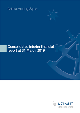 Consolidated Interim Financial Report at 31 March 2019 Azimut Holding S.P.A