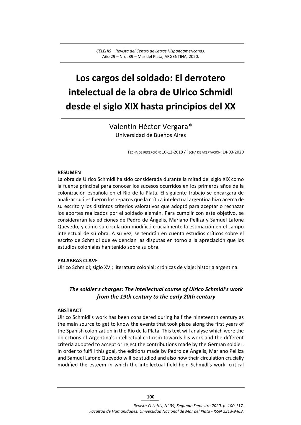 Los Cargos Del Soldado: El Derrotero Intelectual De La Obra De Ulrico Schmidl Desde El Siglo XIX Hasta Principios Del XX