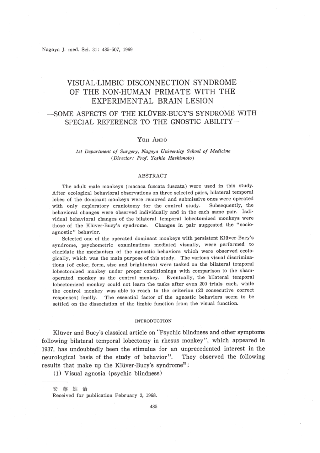 Visual-Limbic Disconnection Syndrome of the Non-Human Primate with the Experimental Brain Lesion