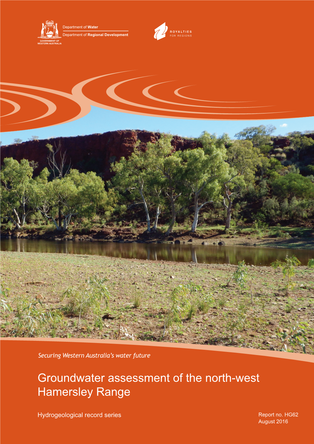 Groundwater Assessment of the North-West Hamersley Range