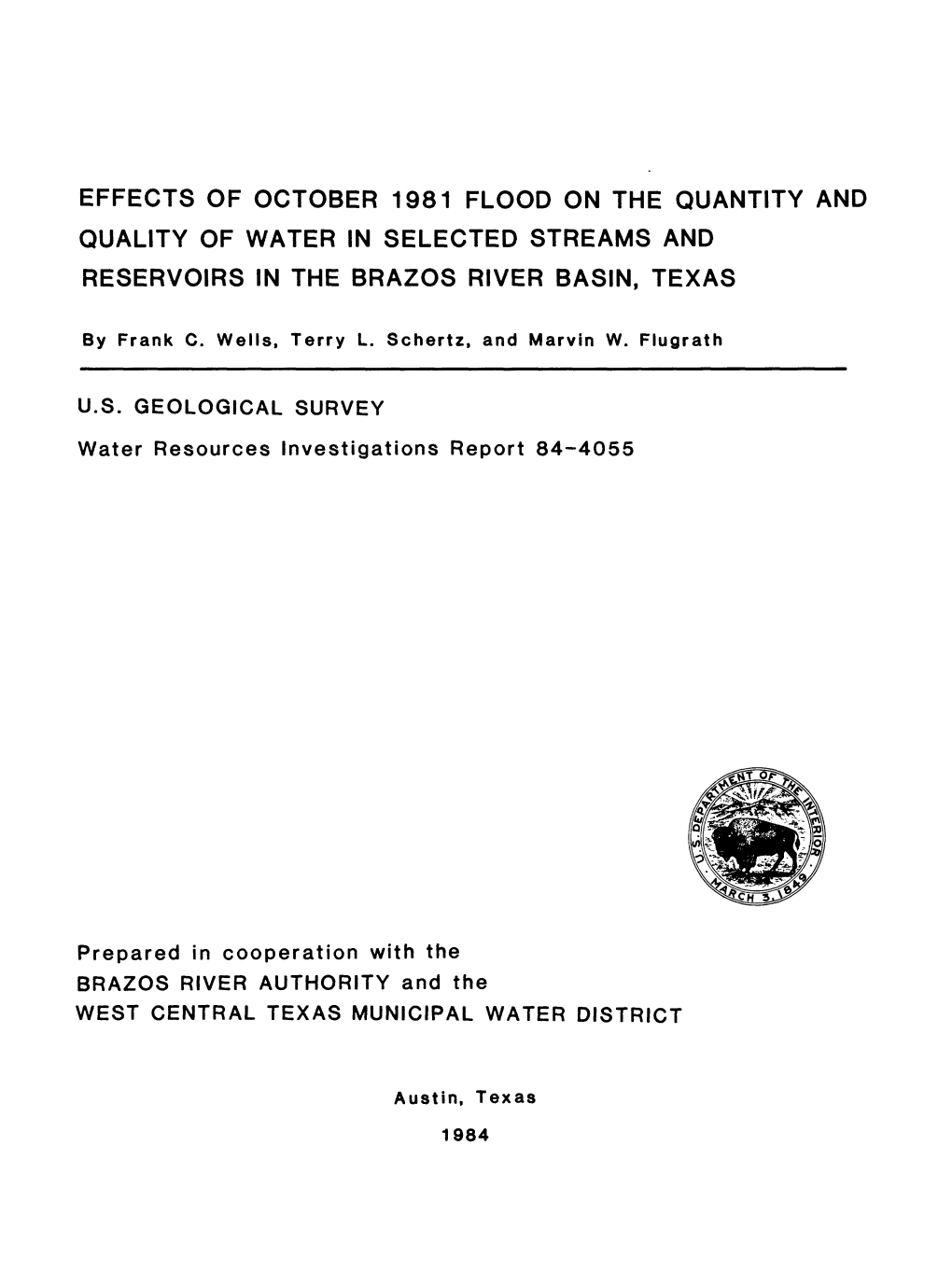 Effects of October 1981 Flood on the Quantity and Quality of Water in Selected Streams and Reservoirs in the Brazos River Basin, Texas