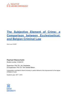The Subjective Element of Crime: a Comparison Between Ecclesiastical, and Belgian Criminal Law